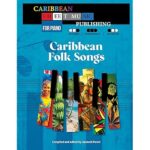 Pianoboek: Caribbean Folk Songs.